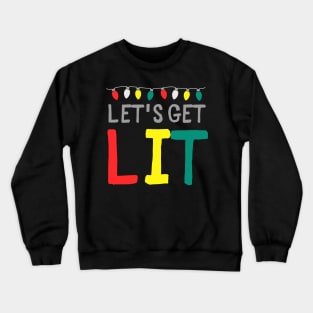 Funny Hanukkah Let's Get Lit Chanukah Funny Jewish Holiday Crewneck Sweatshirt